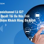 omnichannel-la-gi-bi-quyet-toi-uu-hoa-trai-nghiem-khach-hang-da-kenh-thumb